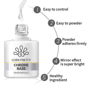 Chrome Mirror Powder Base Gel 10ml Gel Nail Polish BORN PRETTY 